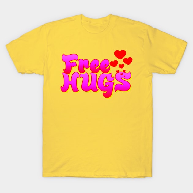 Free Hugs T-Shirt by AlondraHanley